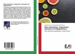 Fibra alimentare, Veganismo, Genomica ed Epigenomica