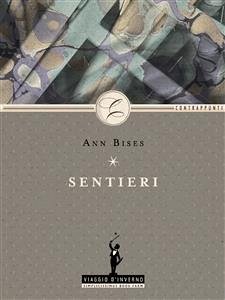Sentieri (eBook, ePUB) - Bises, Ann