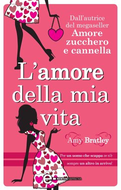 L’amore della mia vita (eBook, ePUB) - Bratley, Amy