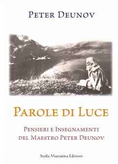 Parole di Luce (eBook, ePUB) - Deunov, Peter