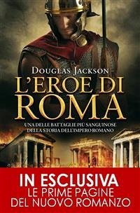 L'eroe di Roma (eBook, ePUB) - Jackson, Douglas