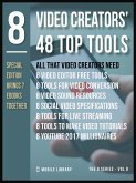 Video Creators 48 Top Tools (eBook, ePUB)