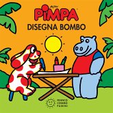 Pimpa disegna Bombo (fixed-layout eBook, ePUB)