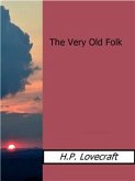The Very Old Folk (eBook, ePUB)