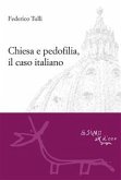 Chiesa e pedofilia, il caso italiano (eBook, ePUB)