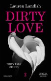 Dirty Love (eBook, ePUB)