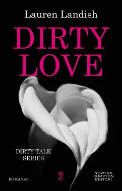 Dirty Love (eBook, ePUB) - Landish, Lauren