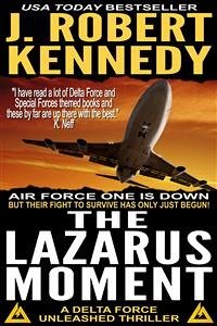 The Lazarus Moment (eBook, ePUB) - Robert Kennedy, J.