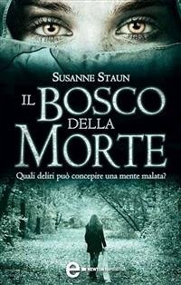 Il bosco della morte (eBook, ePUB) - Staun, Susanne