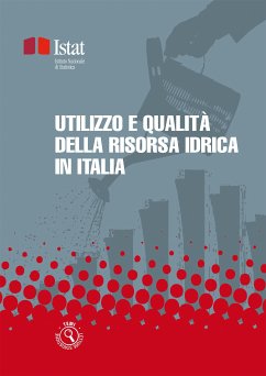 Utilizzo e qualità della risorsa idrica in Italia (eBook, PDF) - ISTAT