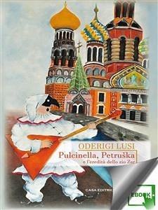 Cover Pulcinella, Petruška e l'eredità dello zio Zar (eBook, ePUB)