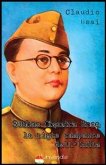 Subhas Chandra Bose, la tigre rampante dell'India (eBook, ePUB)