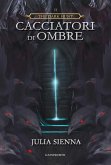 The Dark Hunt - Cacciatori di Ombre (eBook, ePUB)