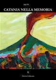 Catania nella memoria (eBook, ePUB) Catania nella memoria (eBook, ePUB)