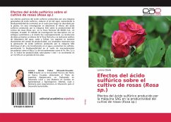 Efectos del ácido sulfúrico sobre el cultivo de rosas (Rosa sp.)