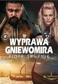 Wyprawa Gniewomira (eBook, ePUB)
