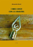 I miei conti con la Sinistra (eBook, ePUB)