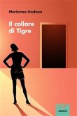 Il collare di Tigre (eBook, ePUB)