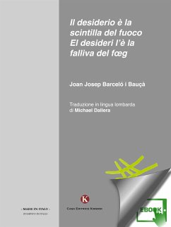 Il desiderio è la scintilla del fuoco (eBook, ePUB) - Josep Barceló i Bauçà, Joan