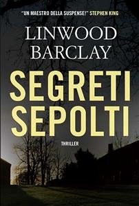 Segreti sepolti (eBook, ePUB) - Barclay, Linwood