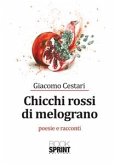 Chicchi rossi di melograno (eBook, ePUB)