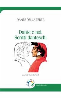 Dante e Noi (eBook, PDF) - Della Terza, Dante