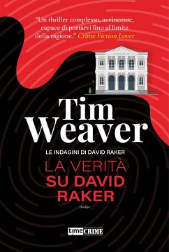 La verità su David Raker (eBook, ePUB) - Weaver, Tim