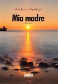 Mia madre (eBook, ePUB)