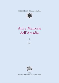 Atti e Memorie dell'Arcadia, 8 (2019) (eBook, PDF) - AA.VV.