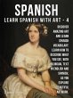 4- Spanish - Learn Spanish with Art... - Bild 1