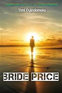 Bride Price (eBook, ePUB) - Oyindamola, Timi