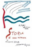 Storia di una ricerca. Lezioni 2002 (eBook, ePUB)