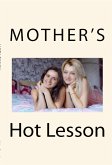 Mother's Hot Lesson: Taboo Erotica (eBook, ePUB)