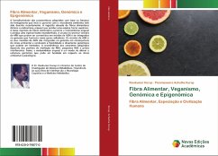 Fibra Alimentar, Veganismo, Genómica e Epigenómica - Kurup, Ravikumar;Achutha Kurup, Parameswara