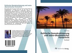 Politische Demokratisierung und sozio-ökonomischer Fortschritt - Muse, Bashir