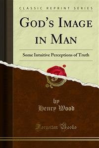 God's Image in Man (eBook, PDF)