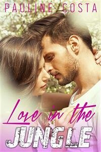 Love in the Jungle (eBook, ePUB) - Costa, Pauline