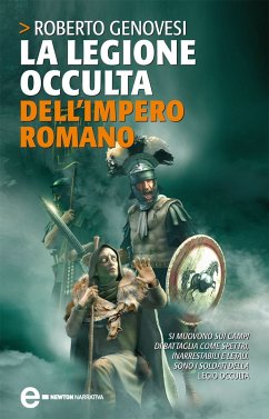 La legione occulta dell'impero romano (eBook, ePUB) - Genovesi, Roberto