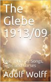 The Glebe 1913/09 (Vol. 1, No. 1): Songs, Sighs and Curses (eBook, PDF)