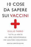 10 cose da sapere sui vaccini (eBook, ePUB)