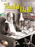 Roald Dahl il Cantastorie (eBook, ePUB)