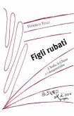 Figli rubati (eBook, ePUB)