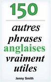 150 autres phrases anglaises vraiment utiles (eBook, ePUB)