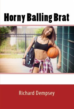 Horny Balling Brat: Taboo incest Erotica (eBook, ePUB) - Dempsey, Richard