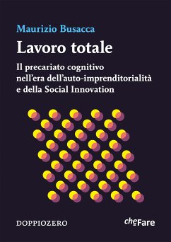 Lavoro totale (eBook, ePUB) - Busacca, Maurizio