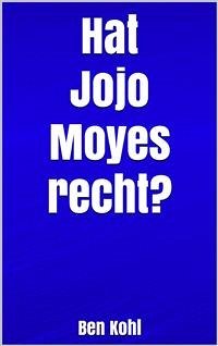Hat Jojo Moyes recht? (eBook, ePUB) - Kohl, Ben