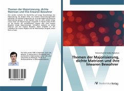 Themen der Majorisierung, dichte Matrizen und ihre linearen Bewahrer - Hadian Nadoshan, Mohammad Ali
