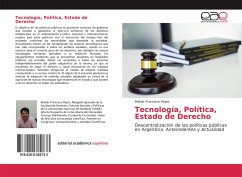 Tecnología, Política, Estado de Derecho