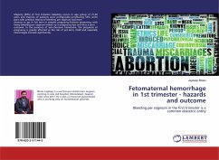 Fetomaternal hemorrhage in 1st trimester - hazards and outcome - Bhatu, Jaydeep