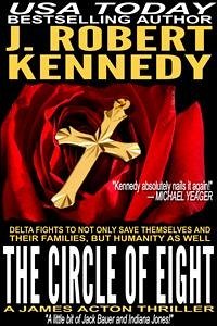 The Circle of Eight (eBook, ePUB) - Robert Kennedy, J.